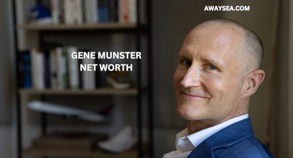 Gene Munster Net Worth